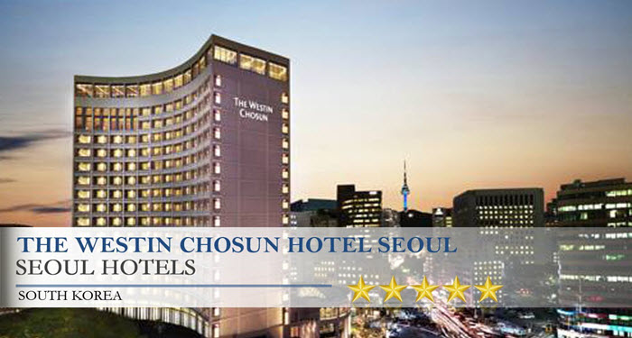 westin chosun seoul